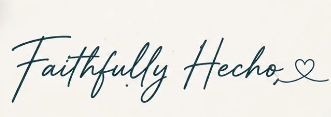 Faithfullyhecho.com